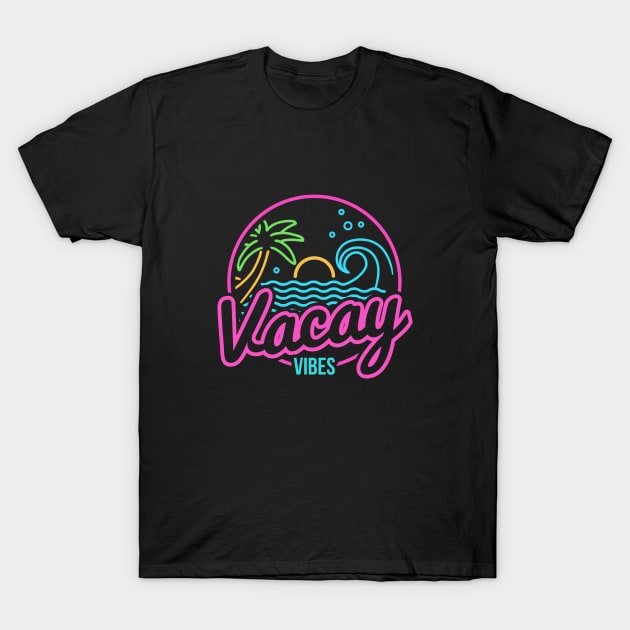 Neon Beach Vacay Vibes T-Shirt by walaodesigns